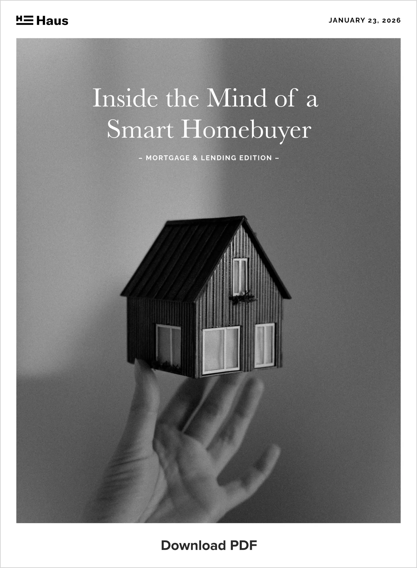 Mortgage & Lending - Inside the Mind of a Smart Homebuyer