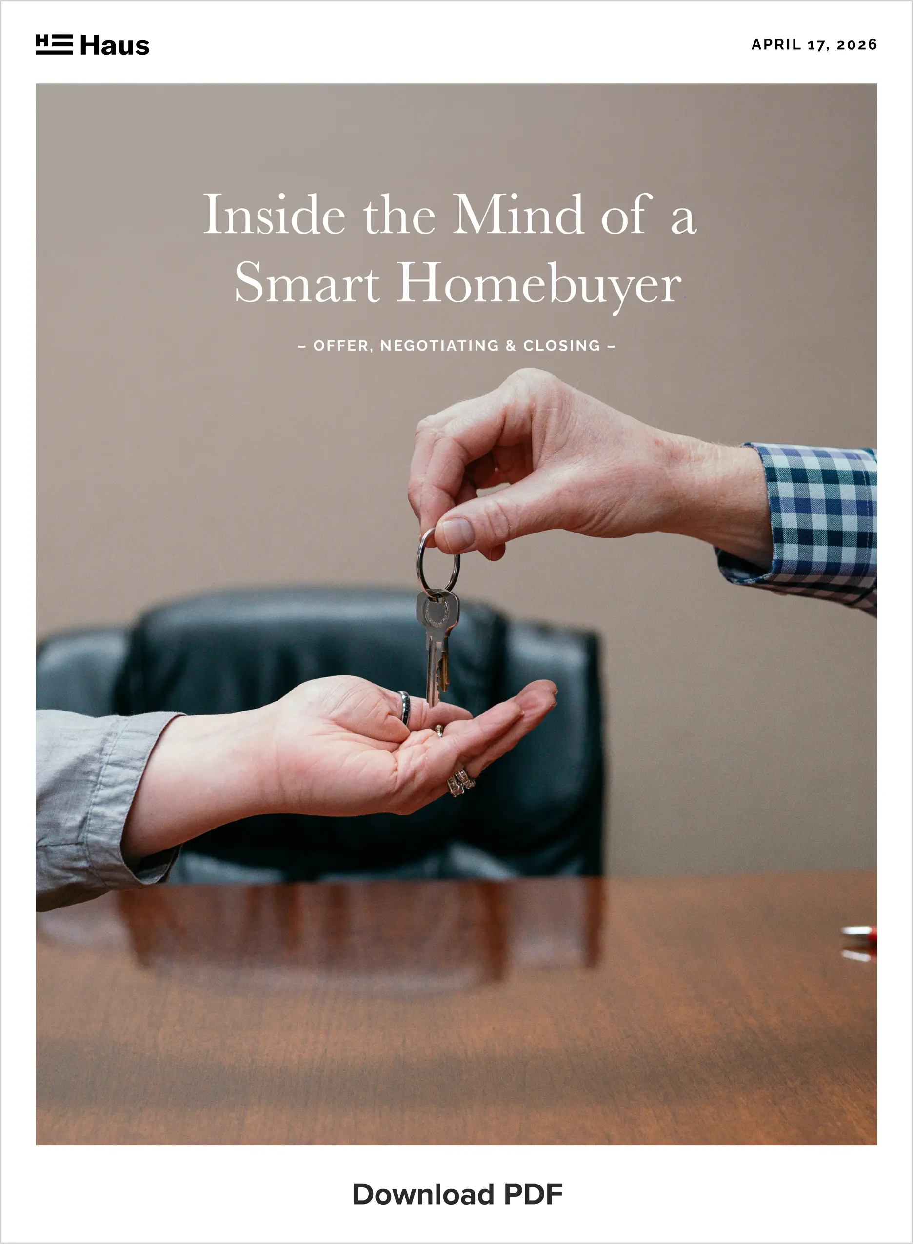 Offer, Negotiating & Closing - Inside the Mind of a Smart Homebuyer