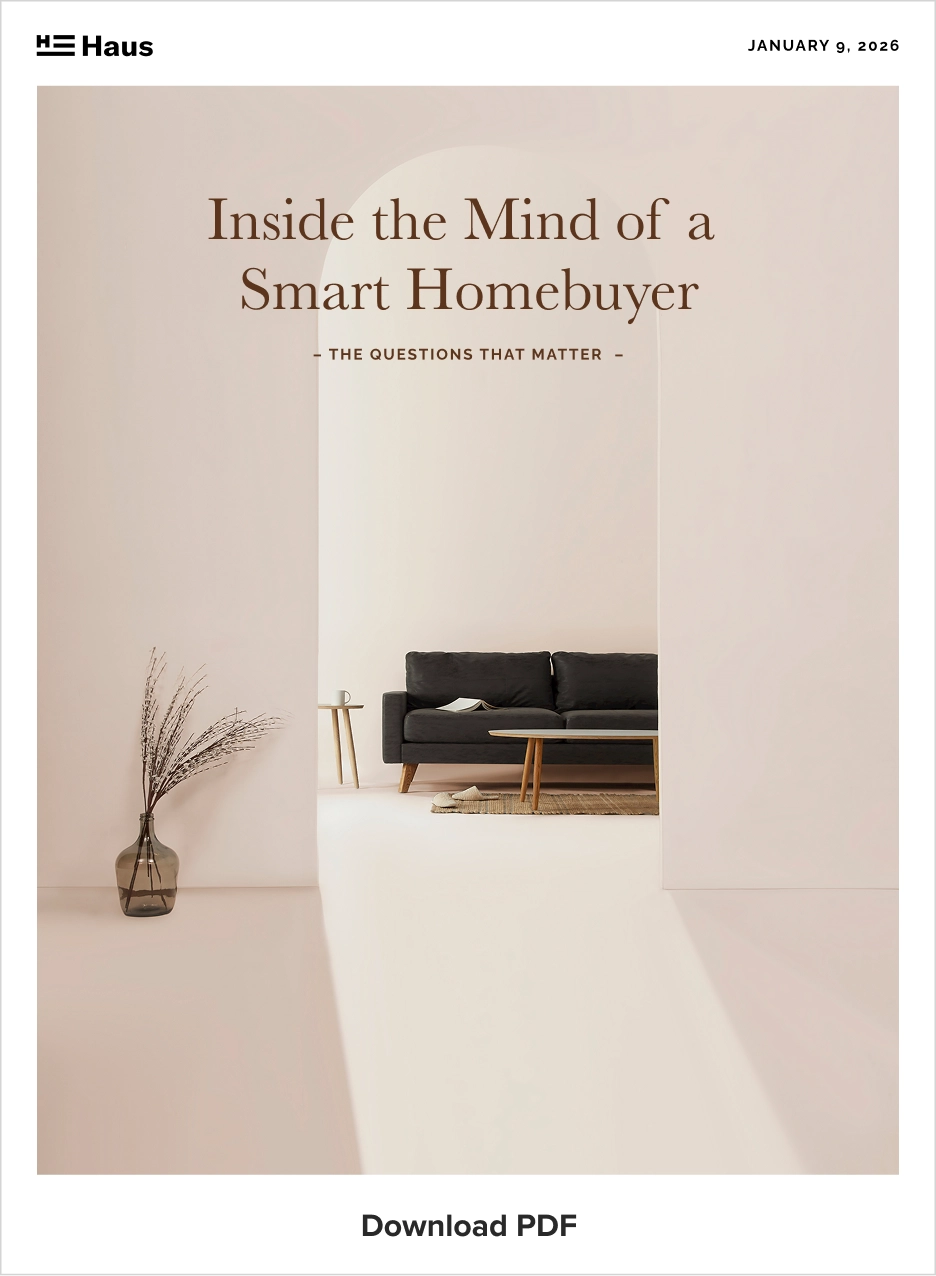 The Questions That Matter - Inside the Mind of a Smart Homebuyer